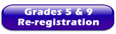 Grades 5 and 9 re-registration